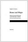 RUNES AND MAGIG - MAGICAL FORMULAIC ELEMENTS IN THE OLDER RUNIC TRADITION