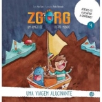 ZGORG UM AMIGO DO OUTRO MUNDO 4 - UMA VIAGEM ALUCINANTE