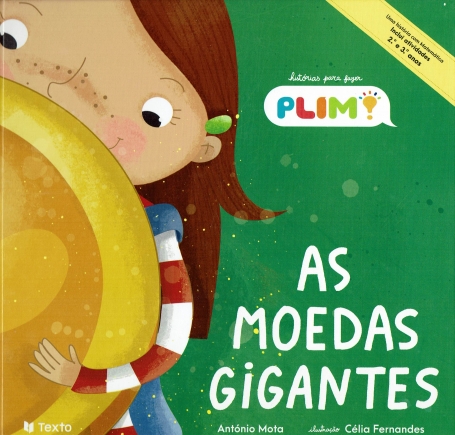 AS MOEDAS GIGANTES - HISTORIAS PARA FAZER PLIM
