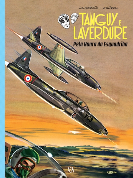 TANGUY E LAVERDURE Nº2: PELA HONRA DA ESQUADRILHA