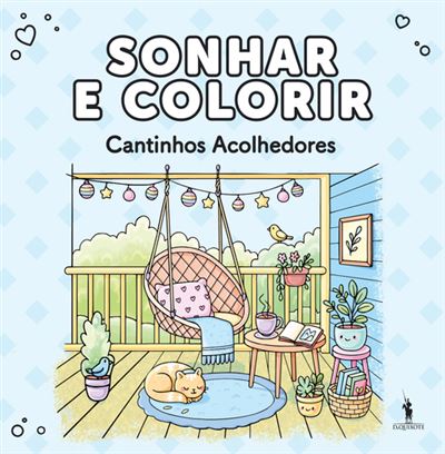 SONHAR E COLORIR - CANTINHOS ACOLHEDORES