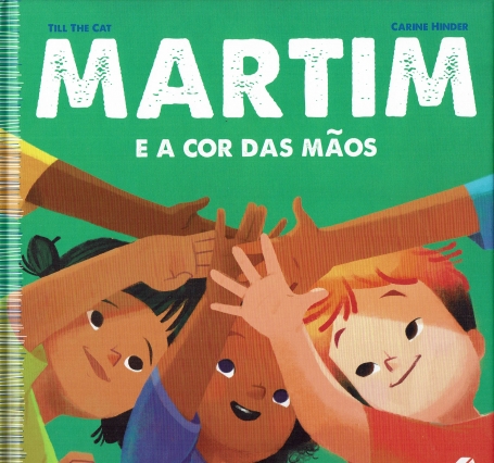 MARTIM E A COR DAS MÃOS