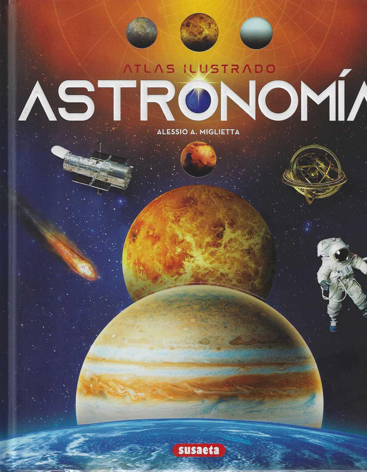 ATLAS ILUSTRADO ASTRONOMIA