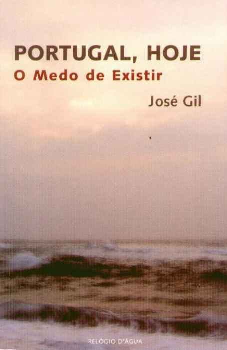 PORTUGAL HOJE - O Medo de Existir