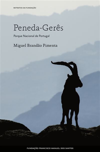 PENEDA-GERÊS - PARQUE NACIONAL DE PORTUGAL