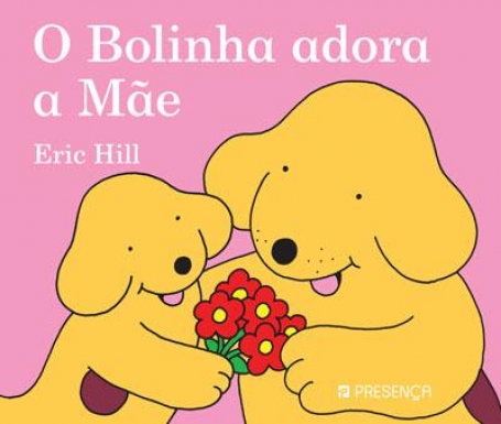 BOLINHA ADORA A MAE