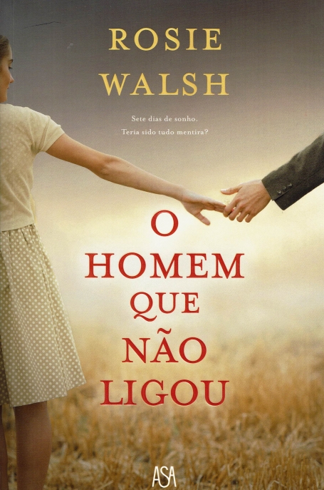 O HOMEM QUE NAO LIGOU