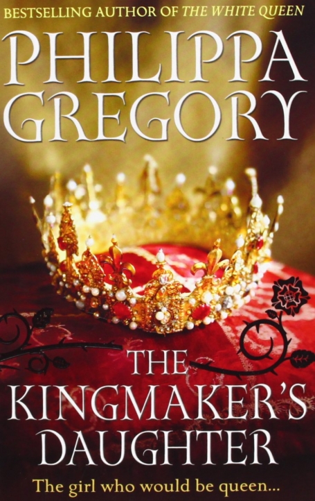 THE KINGMAKER S DAUGHTER