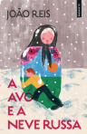 AVO E A NEVE RUSSA