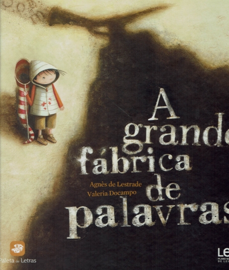 A GRANDE FABRICA DE PALAVRAS