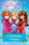 REINO SECRETO 5 - A MONTANHA MAGICA
