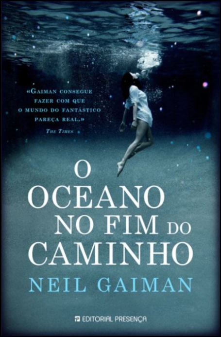 O OCEANO NO FIM DO CAMINHO