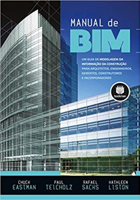 MANUAL DE BIM - UM GUIA DE MODELAGEM