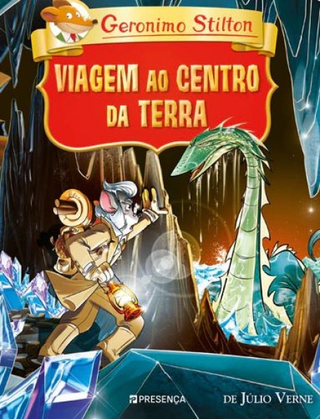 GERONIMO STILTON - VIAGEM AO CENTRO DA TERRA