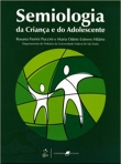 Semiologia da Criança e do Adolescente - 1ª/2008