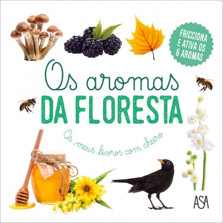 OS AROMAS DA FLORESTA