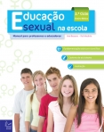EDUCACAO SEXUAL NA ESCOLA - MANUAL PARA PROFESSORES E EDUCADORES 2ª ciclo
