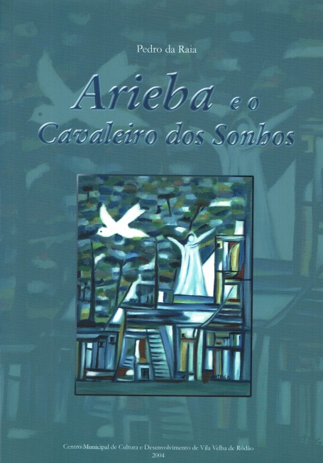 ARIEBA E O CAVALEIRO DOS SONHOS