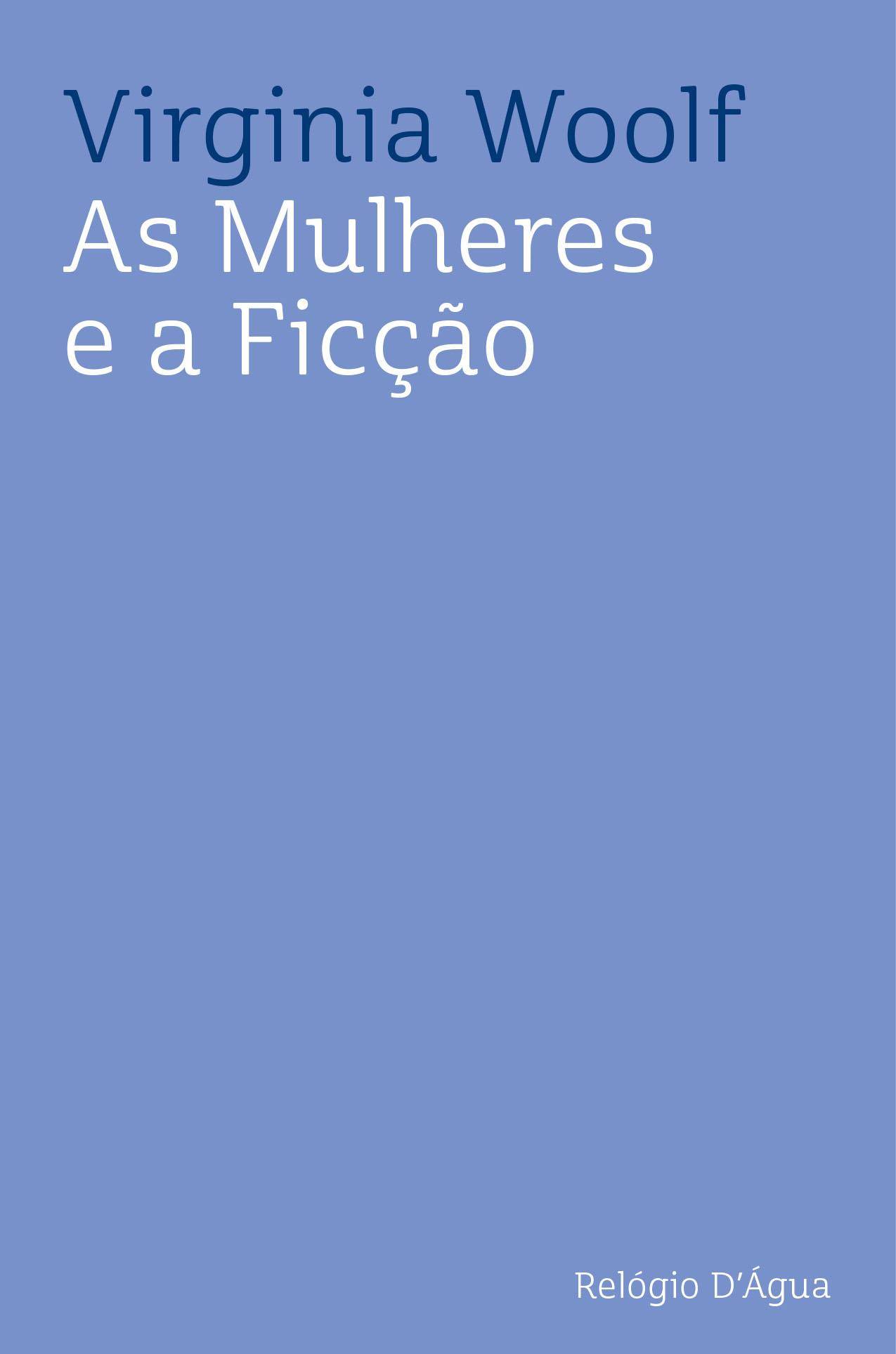 AS MULHERES E A FICÇÃO