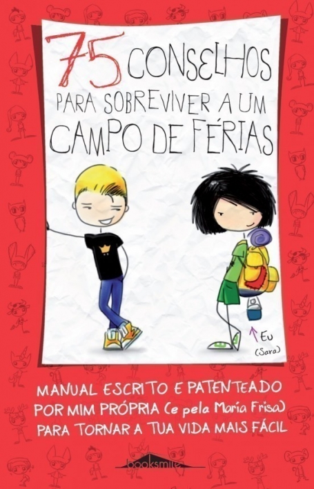 75 CONSELHOS PARA SOBREVIVER A UM CAMPO DE FERIAS