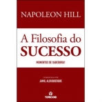 A FILOSOFIA DO SUCESSO - MOMENTOS DE SABEDORIA