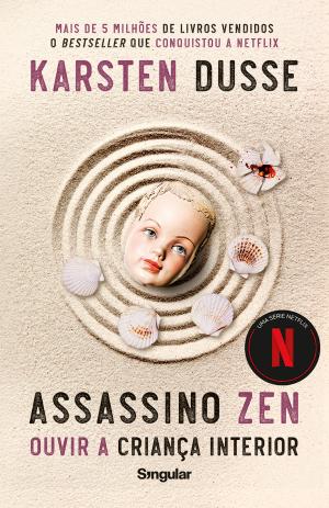 05749.10 - ASSASSINO ZEN - ouvir a criança interior