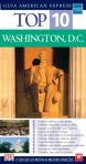 TOP 10 - WASHINGTON D C - GUIA QUE LHE MOSTRA AS MELHORES ATRACCOES