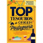 TOP TESOUROS DE ORIGEM PORTUGUESA - DESCUBRA PRODUTOS PRECIOSOS E SURPREENDENTES DA NOSSA GASTRONOMIA