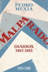 MALPARADOS - DIARIOS 2012-2015