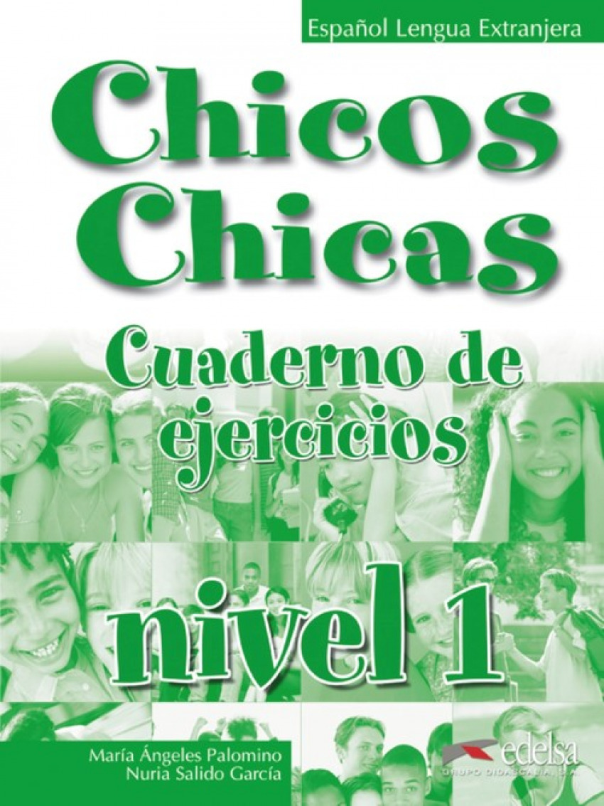 EDEL - CHICOS E CHICAS 1 - ESPANHOL - CUADERNO DE EJERCICIOS