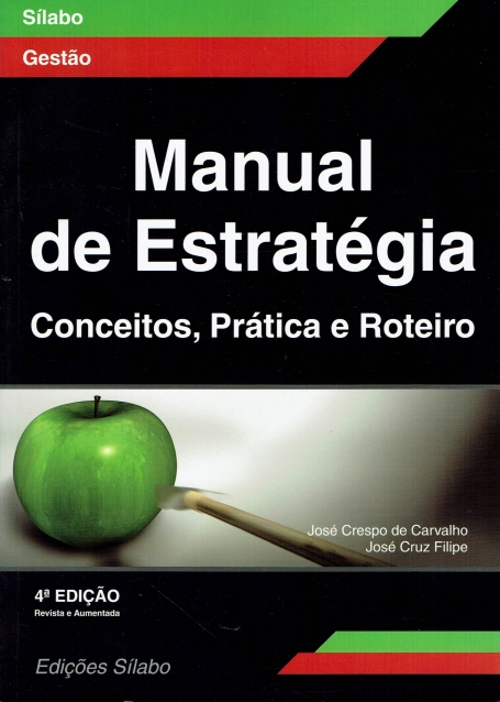 MANUAL DE ESTRATÉGIA - Conceitos, Prática e Roteiro - 4ª Edição