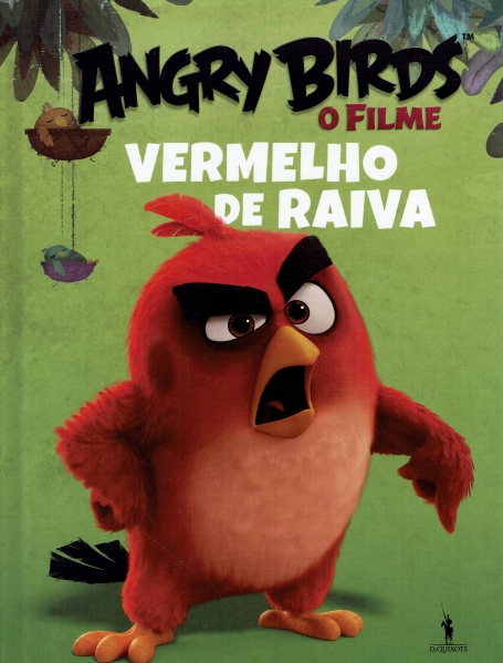 ANGRY BIRDS O FILME - VERMELHO DE RAIVA