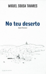 NO TEU DESERTO - QUASE ROMANCE - CAPA DURA