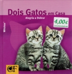 DOIS GATOS EM CASA - ALEGRIA A DOBRAR