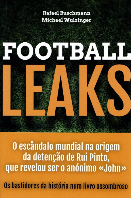 FOOTBALL LEAKS - revelando os negócios obscuros por trás do jogo