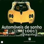 1001 FOTOGRAFIAS - AUTOMOVEIS DE SONHO
