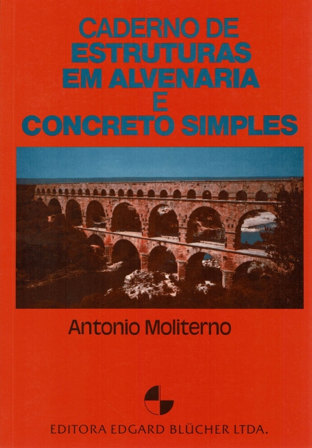 CADERNO DE ESTRUTURAS EM ALVENARIA E CONCRETO SIMPLES