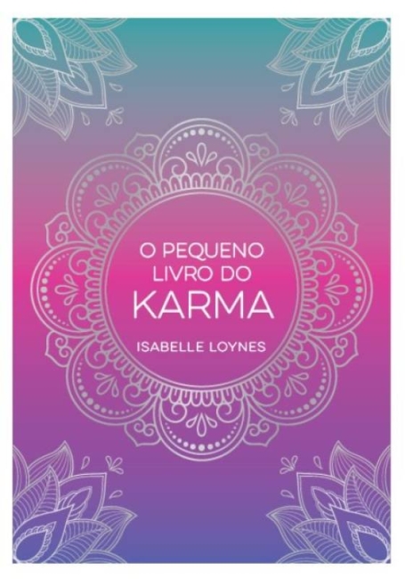 O PEQUENO LIVRO DO KARMA