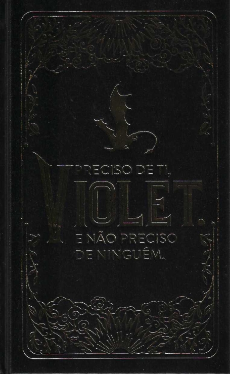 PRECISO DE TI VIOLET E NÃO PRECISO DE NINGUEM