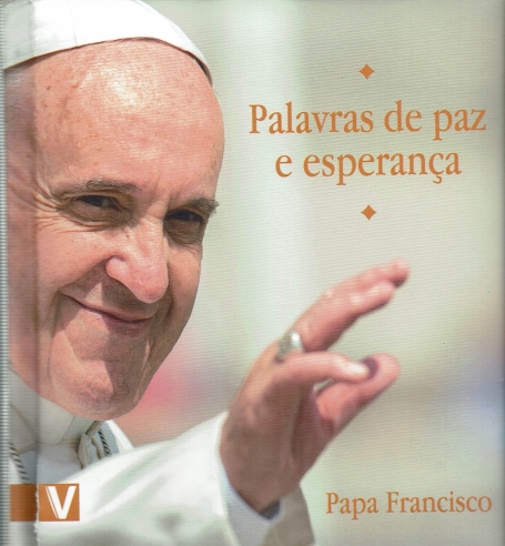 PALAVRAS DE PAZ E ESPERANÇA