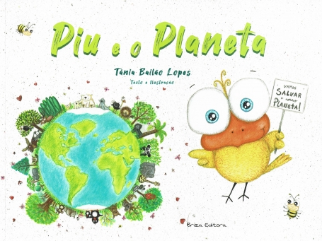 PIU E O PLANETA vamos salvar o nosso planeta!