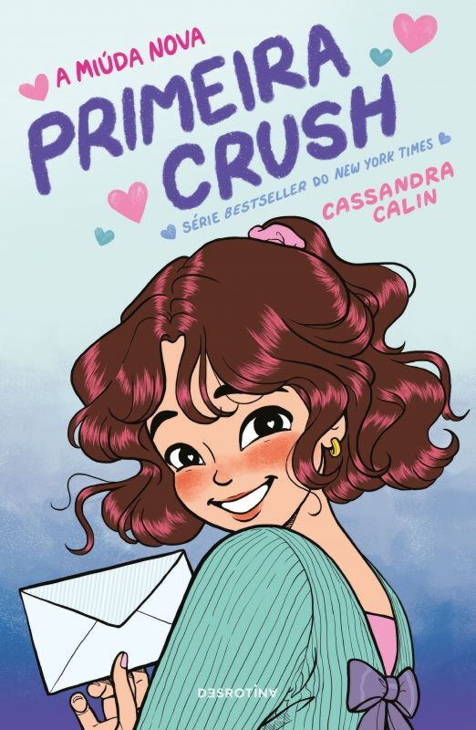A MIÚDA NOVA: PRIMEIRA CRUSH