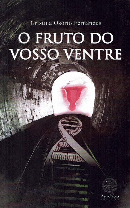 O FRUTO DO NOSSO VENTRE