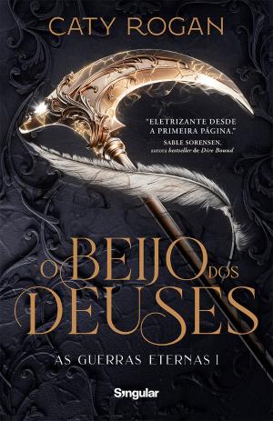 05866.10 - O BEIJO DOS DEUSES - AS GUERRAS ETERNAS I