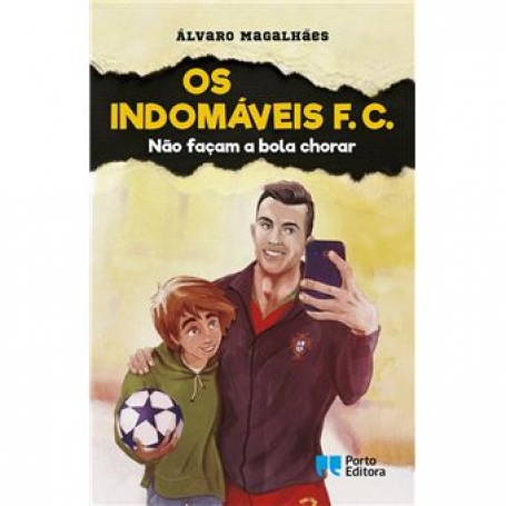 71550.10 - OS INDOMAVEIS F.C. nao facam a bola chorar