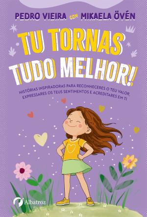 05892.10 - TU TORNAS TUDO MELHOR!