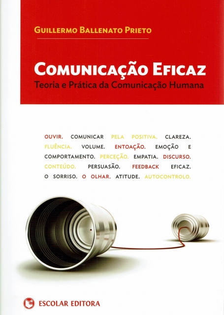 COMUNICACAO EFICAZ - teoria e pratica da comunicacao humana