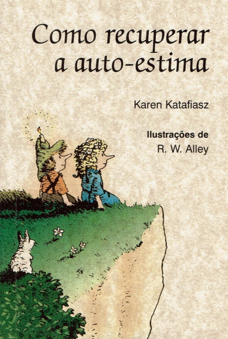 COMO RECUPERAR A AUTO-ESTIMA