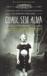 CIDADE SEM ALMA - SEGUNDO LIVRO DAS CRIANCAS PECULIARES DA SENHORA PEREGRINE