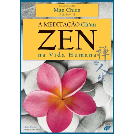 A MEDITACAO CH AN - ZEN NA VIDA HUMANA